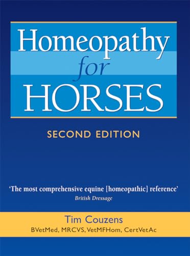 Homeopathy for Horses von Kenilworth Press