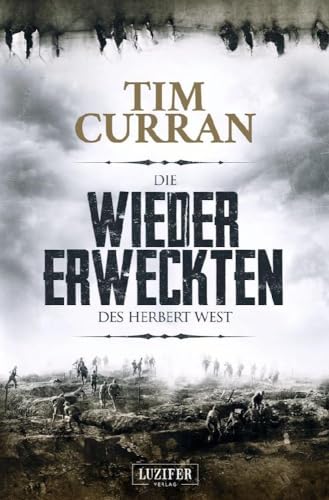 DIE WIEDERERWECKTEN DES HERBERT WEST: Horror, Mystery: Horrorroman