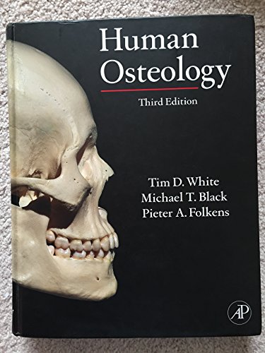 Human Osteology von Academic Press