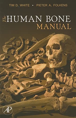 The Human Bone Manual von Academic Press