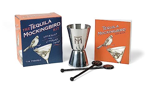 The Tequila Mockingbird Kit: Cocktails with a Literary Twist (RP Minis) von Running Press Mini Editions
