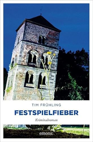 Festspielfieber: Kriminalroman (Kommissar Daniel Rohde)