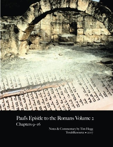 Paul's Epistle to the Romans, Vol 2 von TorahResource