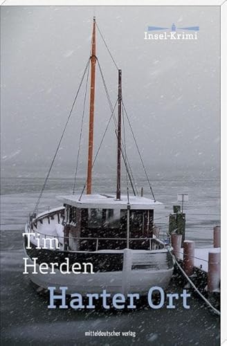 Harter Ort: Insel-Krimi von Mitteldeutscher Verlag