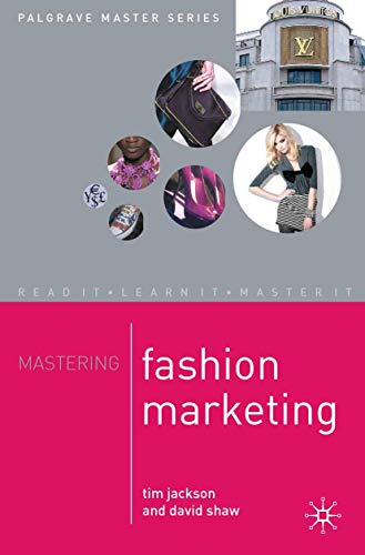 Mastering Fashion Marketing (Palgrave Master Series) von Red Globe Press
