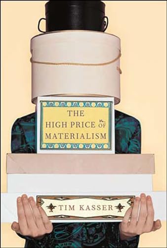 The High Price of Materialism (Bradford Book) von Bradford Books