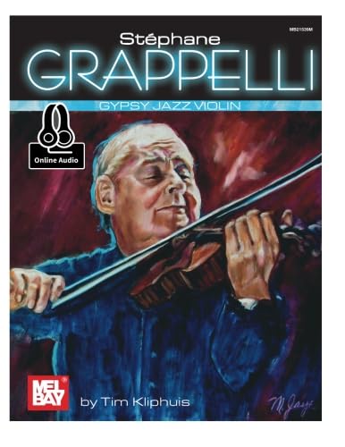 Stephane Grappelli Gypsy Jazz Violin von Mel Bay Publications, Inc.