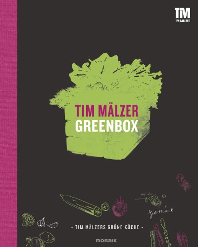 Greenbox: Ausgezeichnet mit dem Gourmand World Cookbook Award 2013 von Mosaik Verlag