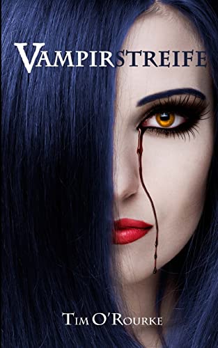 Vampirstreife: Buch Eins der ersten Staffel der Kiera Hudson-Reihe (Kiera Hudson-Reihe erste Staffel, Band 1)