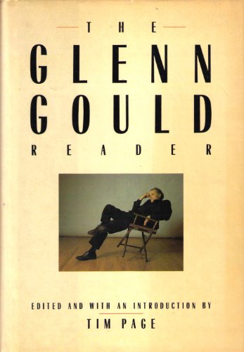 THE GLENN GOULD READER von Knopf