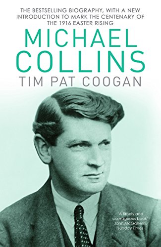Michael Collins: A Biography von ARROW