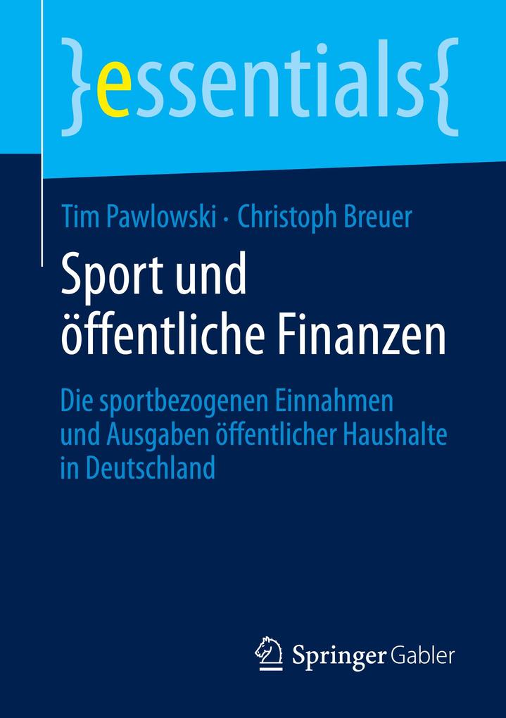 Sport und öffentliche Finanzen von Springer Fachmedien Wiesbaden