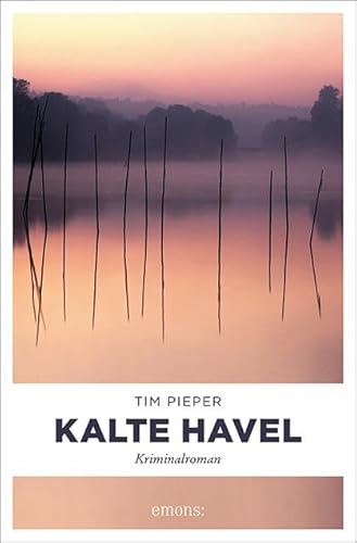 Kalte Havel: Kriminalroman von Emons Verlag