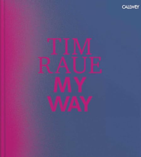 My Way - Englische Ausgabe: From the Gutter to the Stars von Callwey GmbH