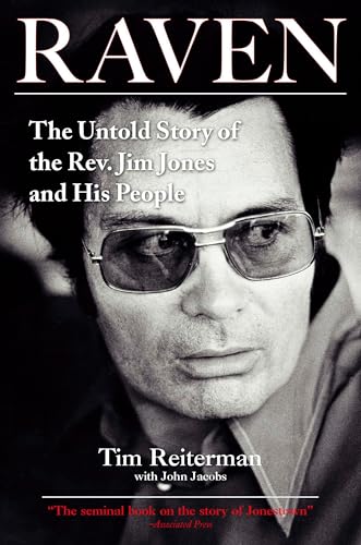 Raven: The Untold Story of the Rev. Jim Jones and His People von TarcherPerigee