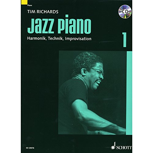 Jazz Piano: Harmonik, Technik, Improvisation. Band 1. Klavier. Lehrbuch mit CD. (Modern Piano Styles)