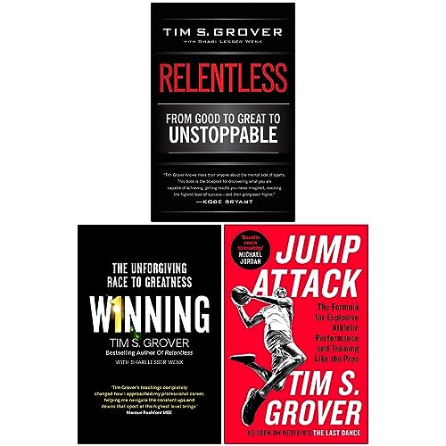 Tim S. Grover Winning Series 3 Books Collection Set (Winning, Relentless, Jump Attack)