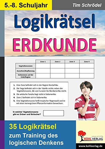 Logikrätsel Erdkunde: Pfiffige Logicals zum Training des logischen Denkens