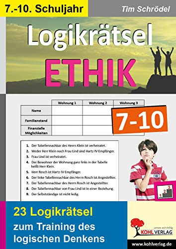 Logikrätsel Ethik 7-10: Pfiffige Logicals im 7.-10. Schuljahr