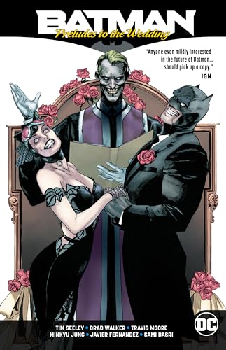 Batman: Preludes to the Wedding Batman: Preludes to the Wedding