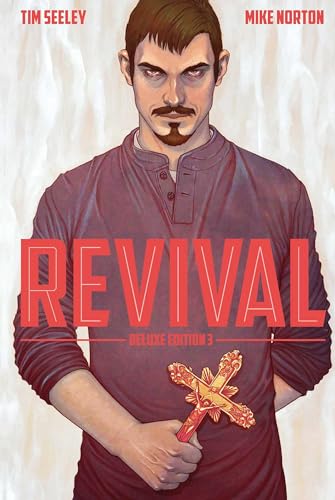 Revival Deluxe Collection Volume 3 (REVIVAL DLX COLL HC) Revival Deluxe Collection Volume 3 (REVIVAL DLX COLL HC)
