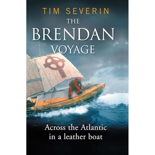 The Brendan Voyage: Across the Atlantic in a leather boat von Gill