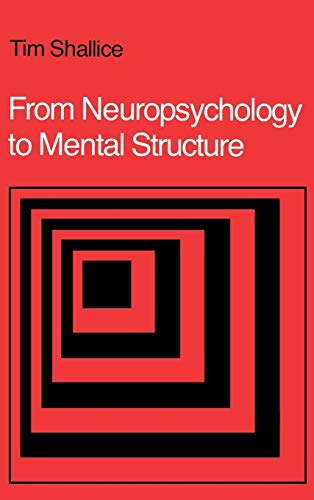 From Neuropsychology to Mental Structure