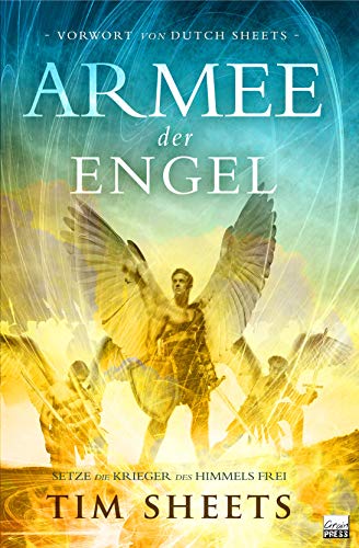 Armee der Engel: Setze die Krieger des Himmels frei