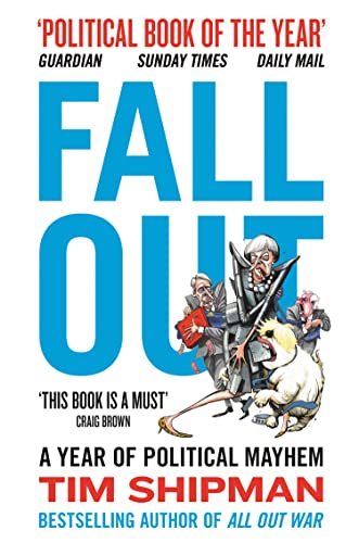 Fall Out: A Year of Political Mayhem Fall Out: A Year of Political Mayhem von William Collins