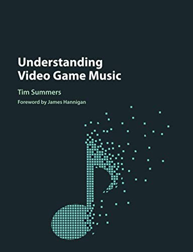 Understanding Video Game Music von Cambridge University Press
