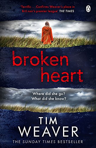 Broken Heart: How can someone just disappear? . . . Find out in this TWISTY THRILLER (David Raker Missing Persons, 7)