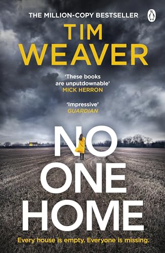 No One Home: The must-read Richard & Judy thriller pick and Sunday Times bestseller (David Raker Missing Persons, 10)