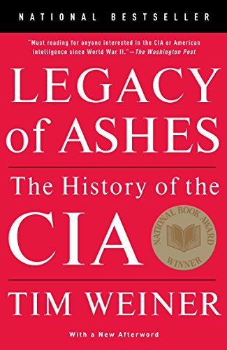 Legacy of Ashes: The History of the CIA von Anchor