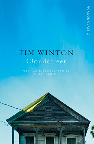 Cloudstreet: With an introduction to Philip Hensher (Picador Classic) von Picador