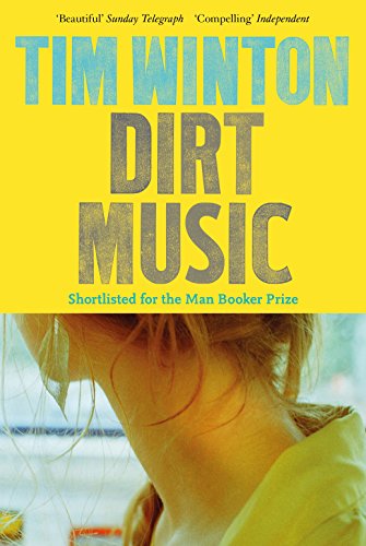Dirt Music Dirt Music von Picador