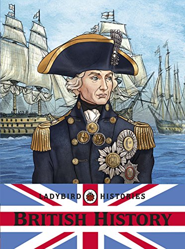 Ladybird Histories: British History von Penguin Random House Children's UK