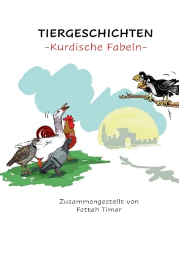 Tiergeschichten: Kurdische Fabeln von BoD – Books on Demand