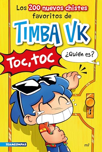 Los 200 nuevos chistes favoritos de Timba Vk (Universo Compas, Band 2) von Ediciones Martínez Roca