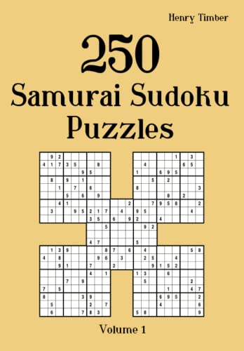 250 Samurai Sudoku Puzzles: Volume 1 von CreateSpace Independent Publishing Platform