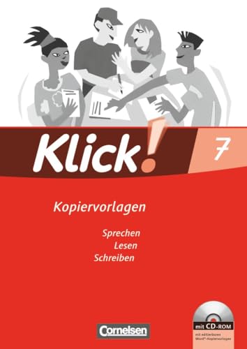 Klick! Deutsch|NULL|Ausgabe 2007|7. Schuljahr|Sprechen, Lesen, Schreiben|NULL|Kopiervorlagen mit CD-ROM|NULL von Cornelsen Verlag