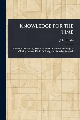 Knowledge for the Time Knowledge for the Time von Anson Street Press