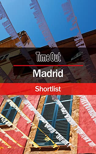 Time Out Madrid Shortlist: Pocket Travel Guide (Time Out Shortlist) von Time Out