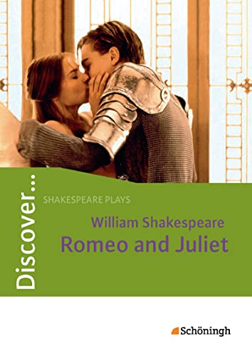 Discover...Topics for Advanced Learners: Discover: Shakespeare Plays - Romeo and Juliet by William Shakespeare: William Shakespeare: Romeo and Juliet Textband