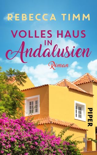 Volles Haus in Andalusien: Spanien-Liebesroman