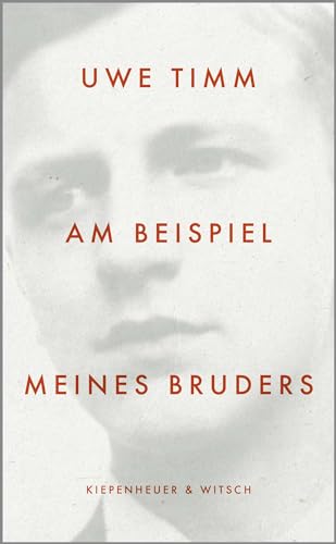 Am Beispiel meines Bruders von Kiepenheuer&Witsch