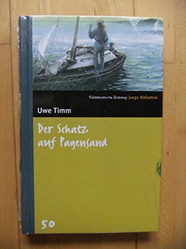 Der Schatz auf Pagensand. SZ Junge Bibliothek Band 50 Der Schatz auf Pagensand. SZ Junge Bibliothek Band 50