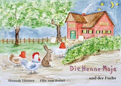 Die Henne Maja und der Fuchs von BoD – Books on Demand