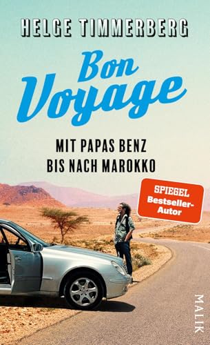 Bon Voyage: Mit Papas Benz bis nach Marokko | Der Rockstar unter den Reiseschriftstellern in einem ungewöhnlichen Roadtrip: am Steuer einer eleganten Mercedes-Limousine von Malik