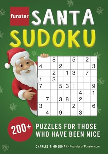 Funster Santa Sudoku: 200+ puzzles for those who have been nice von Funster
