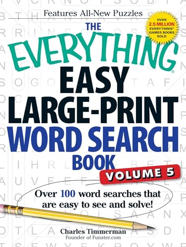 The Everything Easy Large-Print Word Search Book, Volume 5: Over 100 Word Searches That Are Easy to See and Solve! von Everything